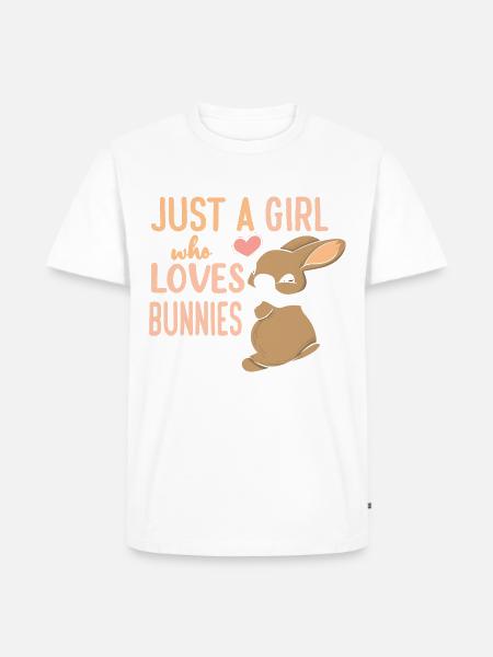 Just A Girl Who Loves Bunnies Funny Rabbit Pet - Men's Premium Organic T-Shirt - white