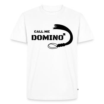 Appelez-moi Domino Whip Sexe Cadeau Dominatrice - T-shirt Premium bio Homme - blanc - Devant - Nico (187cm)