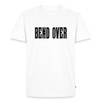 Penchez-vous sur des dictons drôles disant - T-shirt Premium bio Homme - blanc - Devant - Nico (187cm)