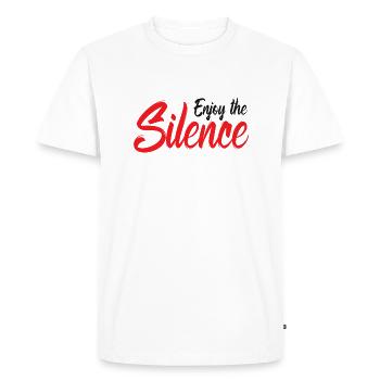 Enjoy the Silence Genieße die Stille - Men's Premium Organic T-Shirt - white - Front - Nico (187cm)