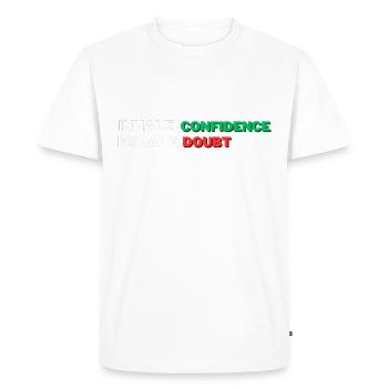 ''Inhale Confidence, Exhale Doubt'' Motivation Tee - Men's Premium Organic T-Shirt - white - Front - Nico (187cm)