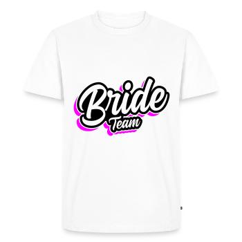 Team Bride Wedding Saying - Men's Premium Organic T-Shirt - white - Front - Nico (187cm)