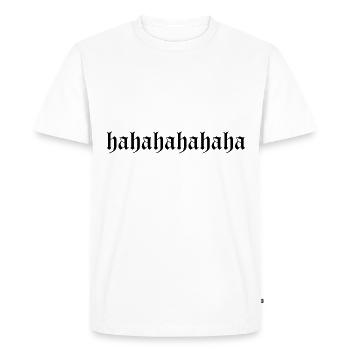 hahahaha drôle de dicton esthétique grunge - T-shirt Premium bio Homme - blanc - Devant - Nico (187cm)