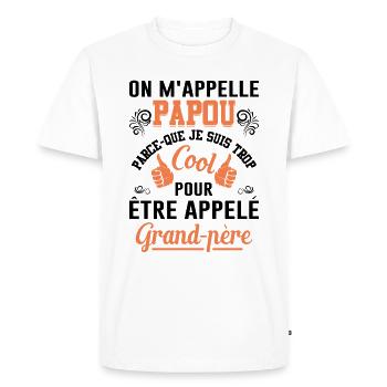 On M'appelle Papou Fête Des Pères Anniversaire Dad - T-shirt Premium bio Homme - blanc - Devant - Nico (187cm)