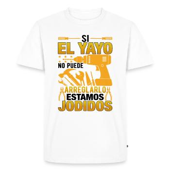 Si El Yayo Ne Peut Pas Le Réparer - T-shirt Premium bio Homme - blanc - Devant - Nico (187cm)