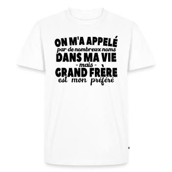 Grand-frère Est Nom Préféré - T-shirt Premium bio Homme - blanc - Devant - Nico (187cm)