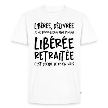 Liberée - Délivrée - Retraitée - T-shirt Premium bio Homme - blanc - Devant - Nico (187cm)
