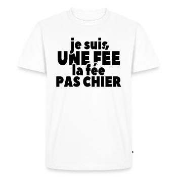 Je Suis Une Fée La Fée Pas Chier - T-shirt Premium bio Homme - blanc - Devant - Nico (187cm)