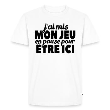 J'ai Mis Mon Jeu En Pause Pour Être Ici - T-shirt Premium bio Homme - blanc - Devant - Nico (187cm)