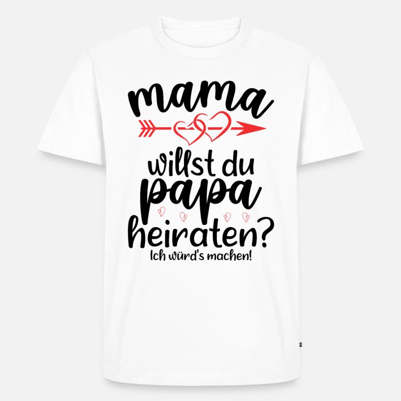 Wenn Sie Hinter Dir Stehen - Männer Premium Bio T-Shirt - Weiß