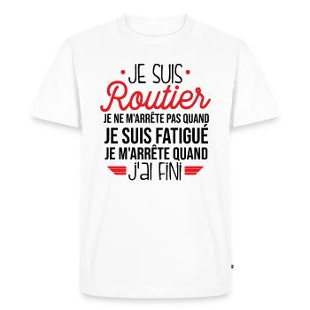 Je Suis Routier - T-shirt Premium bio Homme - blanc - Devant - Nico (187cm)