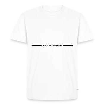 Team Bride Wedding Saying - Men's Premium Organic T-Shirt - white - Front - Nico (187cm)