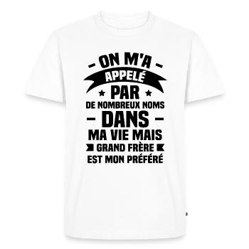 Préféré Nom Est Grand Frère, Cadeau pour Frère - T-shirt Premium bio Homme - blanc - Devant - Nico (187cm)