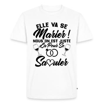 Elle va se marier, Nous juste là pour se saouler - T-shirt Premium bio Homme - blanc - Devant - Nico (187cm)