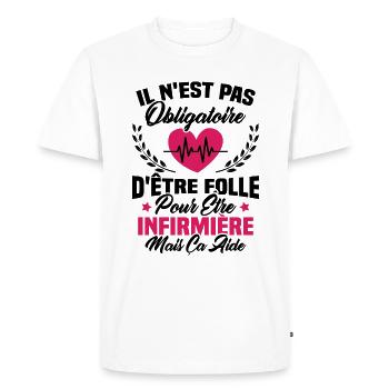 Pas obligatoire d'être folle pour être infirmièr - T-shirt Premium bio Homme - blanc - Devant - Nico (187cm)