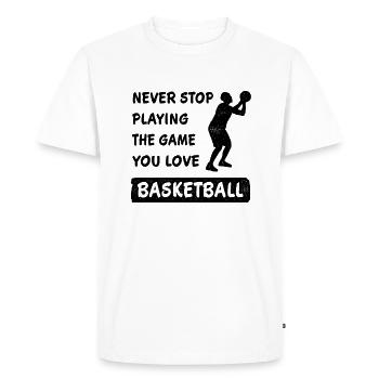 Never stop playing basketball - Men's Premium Organic T-Shirt - white - Front - Nico (187cm)