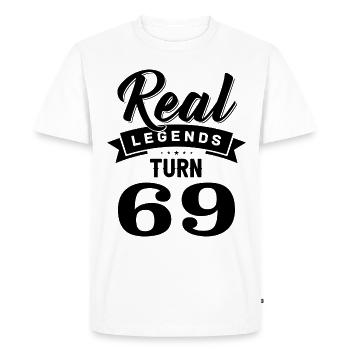 Real legends turn 69, 69 birthday - Men's Premium Organic T-Shirt - white - Front - Nico (187cm)