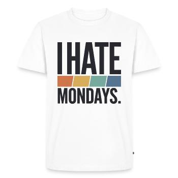 I Hate Mondays - Men's Premium Organic T-Shirt - white - Front - Nico (187cm)
