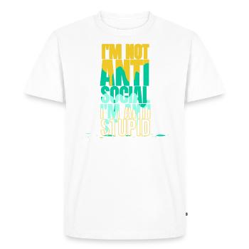 Je suis anti-stupide pas antisocial introverti - T-shirt Premium bio Homme - blanc - Devant - Nico (187cm)
