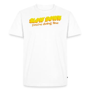 Slow down, you make a good offer - Men's Premium Organic T-Shirt - white - Front - Nico (187cm)