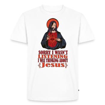 Sorry I didn't listen - Men's Premium Organic T-Shirt - white - Front - Nico (187cm)