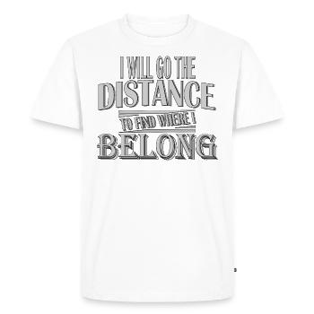 I will go the distance to find out - Men's Premium Organic T-Shirt - white - Front - Nico (187cm)