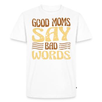 Les bonnes mères disent de mauvais mots jurent avec - T-shirt Premium bio Homme - blanc - Devant - Nico (187cm)