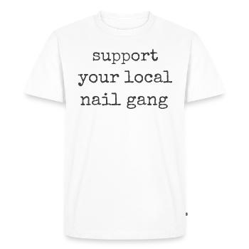 Soutenez votre Nail Gang Nail Tech local - T-shirt Premium bio Homme - blanc - Devant - Nico (187cm)