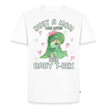 Mum Just A Mom Who Loves Her Baby T Rex - Men's Premium Organic T-Shirt - white - Front - Nico (187cm)