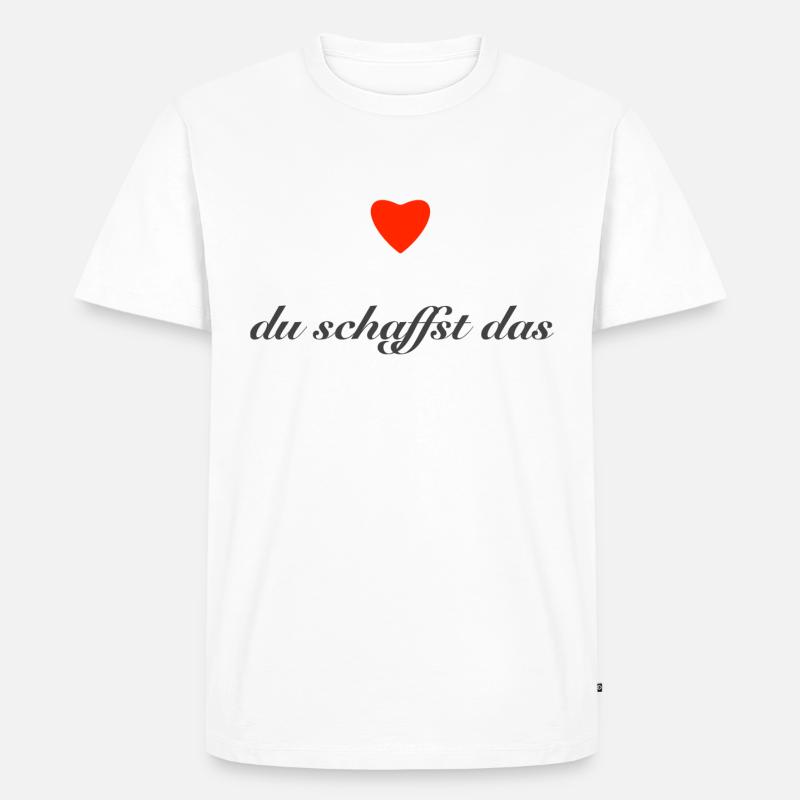 du schaffst das - Männer Premium Bio T-Shirt - Weiß