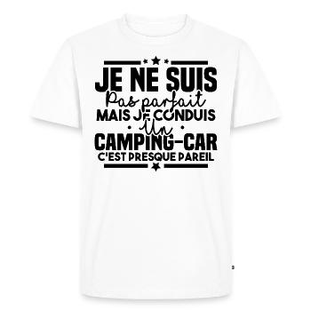 Pas parfait mais je conduis un camping car - T-shirt Premium bio Homme - blanc - Devant - Nico (187cm)