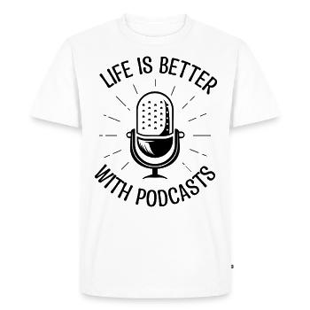 life is better with podcast. cadeau Podcaster. - T-shirt Premium bio Homme - blanc - Devant - Nico (187cm)