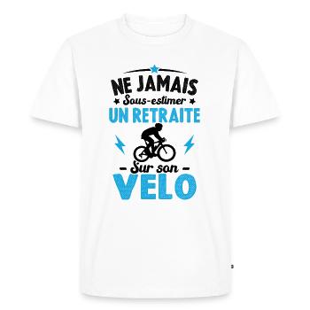 Un Retraité Sur Son Vélo Humour Retraite Cycliste - T-shirt Premium bio Homme - blanc - Devant - Nico (187cm)