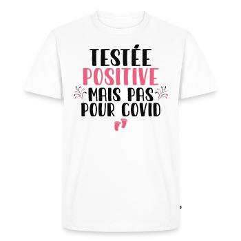 Testée Positive Mais Pas Pour Covid Grossesse - T-shirt Premium bio Homme - blanc - Devant - Nico (187cm)