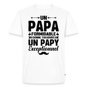 Un Papa Formidable - Papy Exceptionnel Cadeau - T-shirt Premium bio Homme - blanc - Devant - Nico (187cm)
