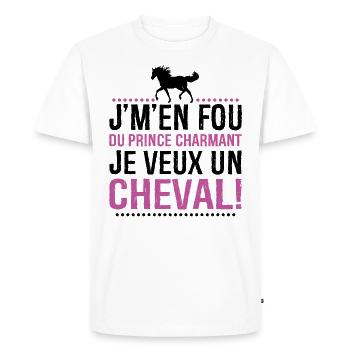 Je M'en Fous Du Prince Charmant Je Veux Un Cheval - T-shirt Premium bio Homme - blanc - Devant - Nico (187cm)