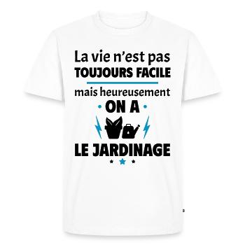 La vie n'est pas toujours facile, jardinage - T-shirt Premium bio Homme - blanc - Devant - Nico (187cm)
