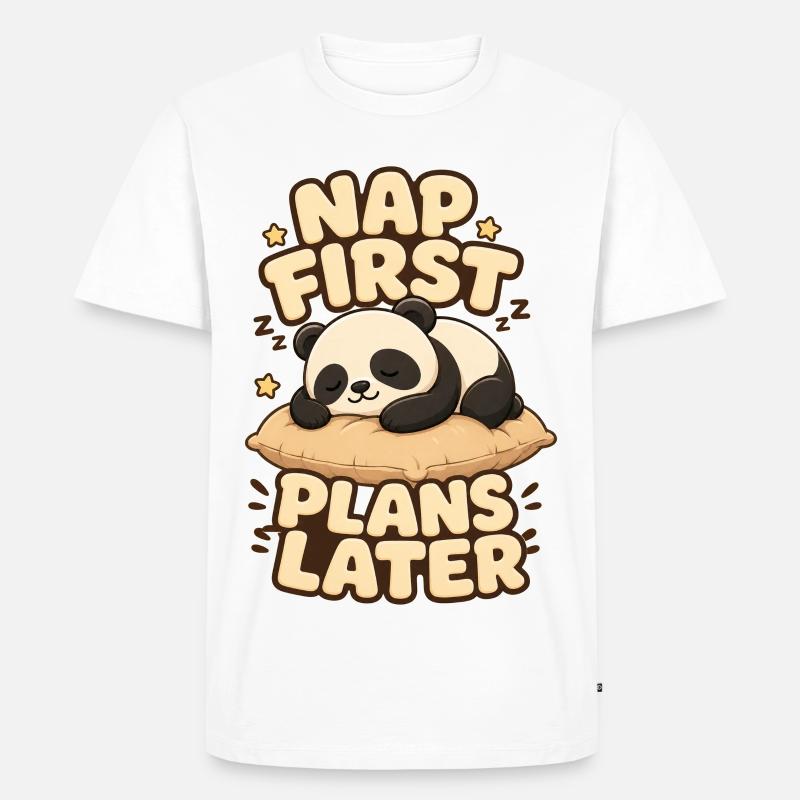 Nap First Plans Later Panda - Männer Premium Bio T-Shirt - Weiß