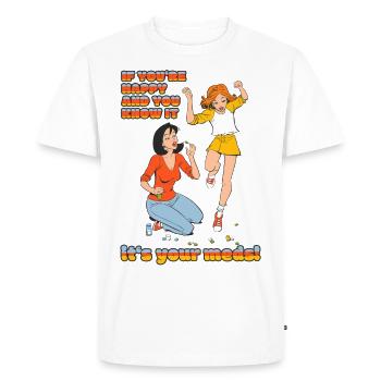 If youre happy and you know it... - Men's Premium Organic T-Shirt - white - Front - Nico (187cm)