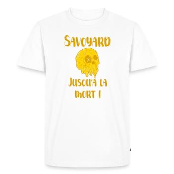 Savoyard jusqu'à la mort ! - T-shirt Premium bio Homme - blanc - Devant - Nico (187cm)