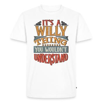 It's A Willy Thing You Wouldnt Understand - Willy - Men's Premium Organic T-Shirt - white - Front - Nico (187cm)