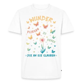 Wunder fliegen zu denen, die an sie glauben - Mut - Männer Premium Bio T-Shirt - Weiß - Vorne - Nico (187cm)