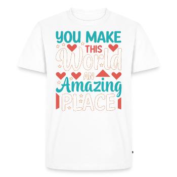 Vous faites de ce monde un endroit incroyable - T-shirt Premium bio Homme - blanc - Devant - Nico (187cm)