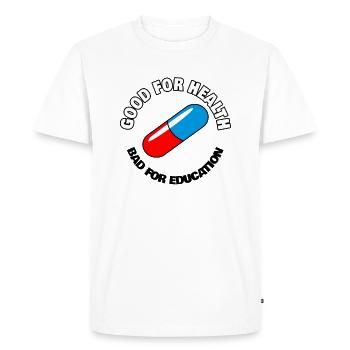 Capsule with the slogan Good for health - Men's Premium Organic T-Shirt - white - Front - Nico (187cm)
