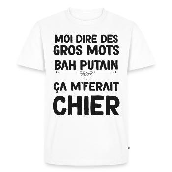 Gros Mots Humour ça Me Ferait Chier - T-shirt Premium bio Homme - blanc - Devant - Nico (187cm)