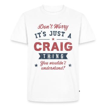 Its a Craig thing - Men's Premium Organic T-Shirt - white - Front - Nico (187cm)