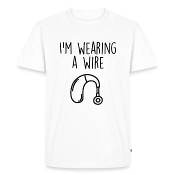 Porter un fil surdité conscience drôle ASL signe - T-shirt Premium bio Homme - blanc - Devant - Nico (187cm)