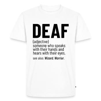 Drôle Sourd Sensibilisation Langue des Signes Sourds ASL - T-shirt Premium bio Homme - blanc - Devant - Nico (187cm)