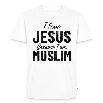 I Love Jesus Because I Am Muslim Proud Muslim - Men's Premium Organic T-Shirt - white - Front - Nico (187cm)