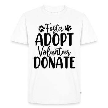 Foster Adopt Volunteer Donate Pet Adopt Animal - Men's Premium Organic T-Shirt - white - Front - Nico (187cm)